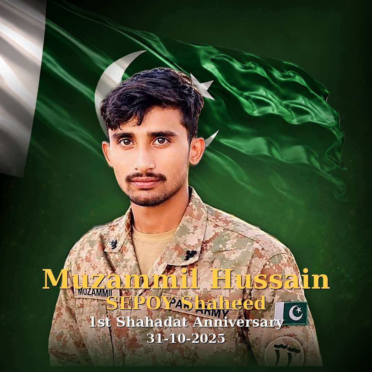 Sepoy Muzammil Hussain Shaheed: A Dream Turned Into Sacrifice Sepoy Muzammil Hussain Shaheed: A Dream Turned Into Sacrifice