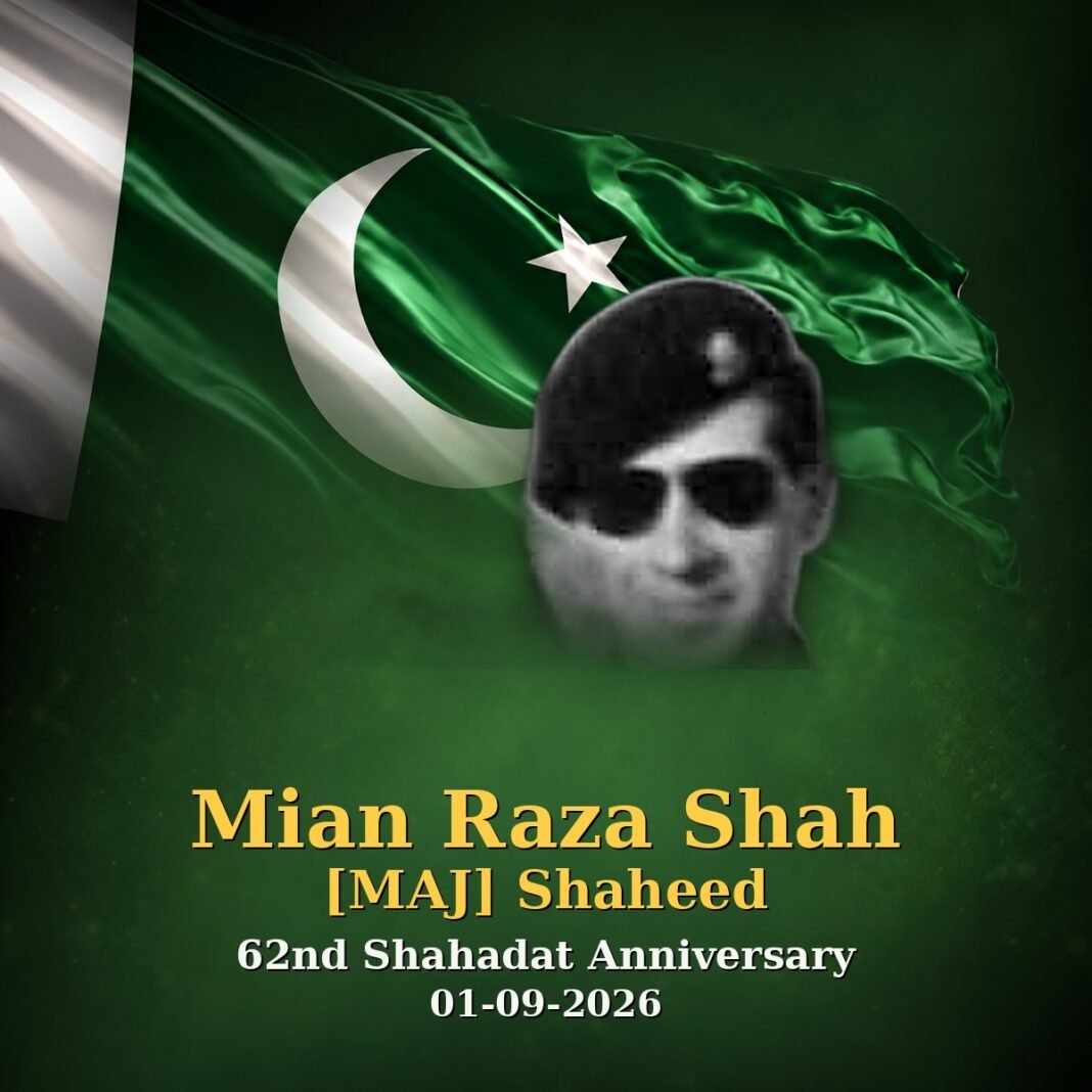 Maj Mian Raza Shah Shaheed: Hero of Operation Grand Slam Maj Mian Raza Shah Shaheed: Hero of Operation Grand Slam