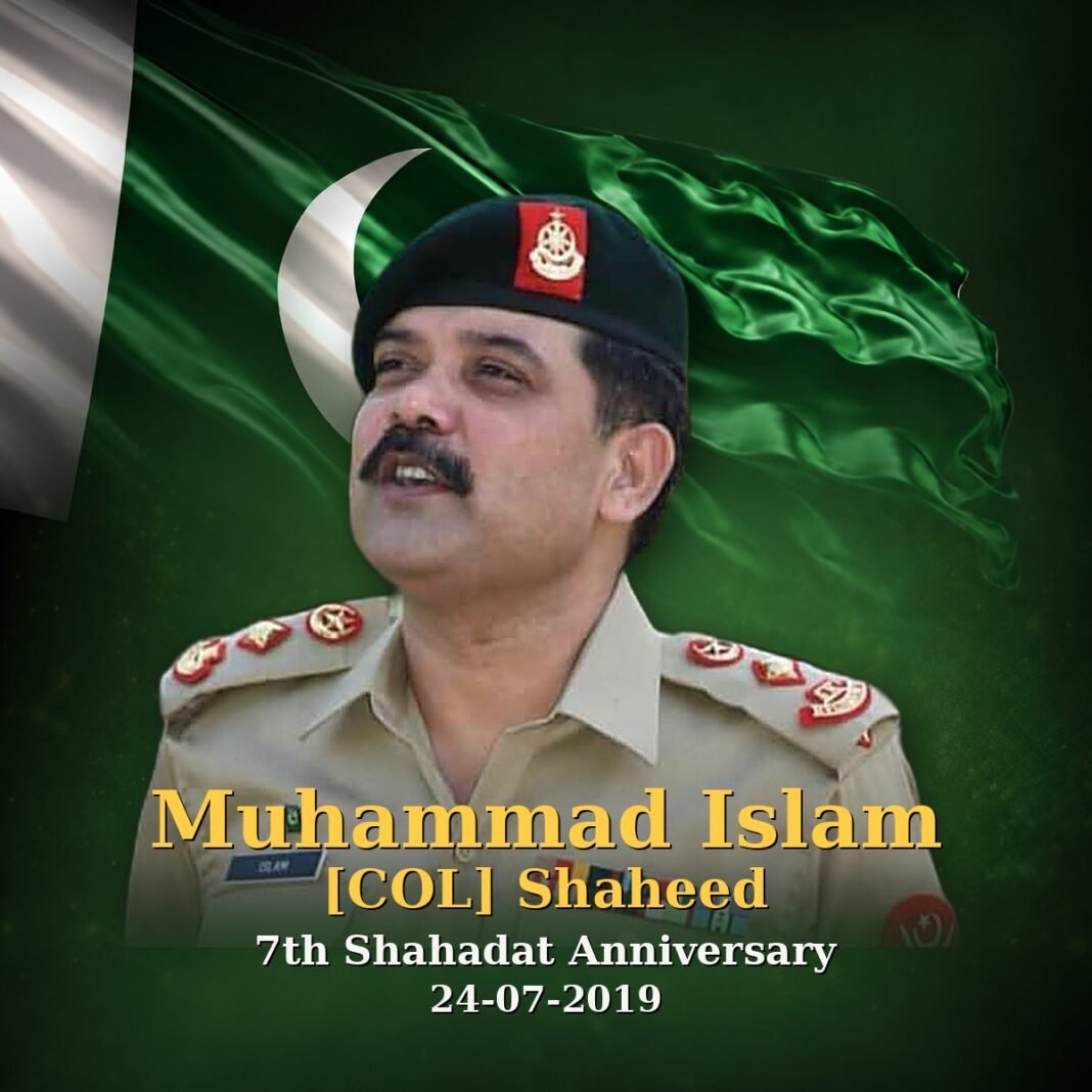 Col Muhammad Islam Shaheed: Died on Duty Col Muhammad Islam Shaheed: Died on Duty