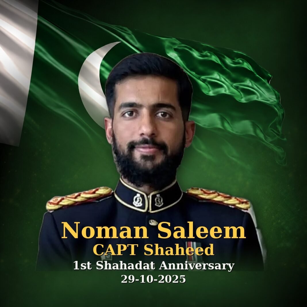 Capt Noman Saleem Shaheed: An Officer’s Courage Capt Noman Saleem Shaheed: An Officer’s Courage