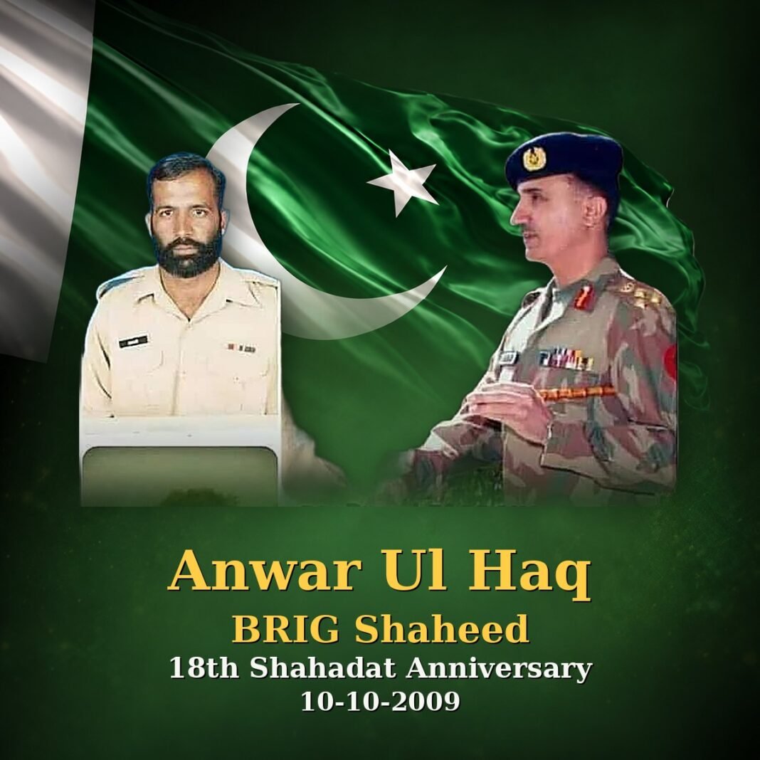 Brig Anwar Ul Haq Shaheed: Fallen in the GHQ Attack