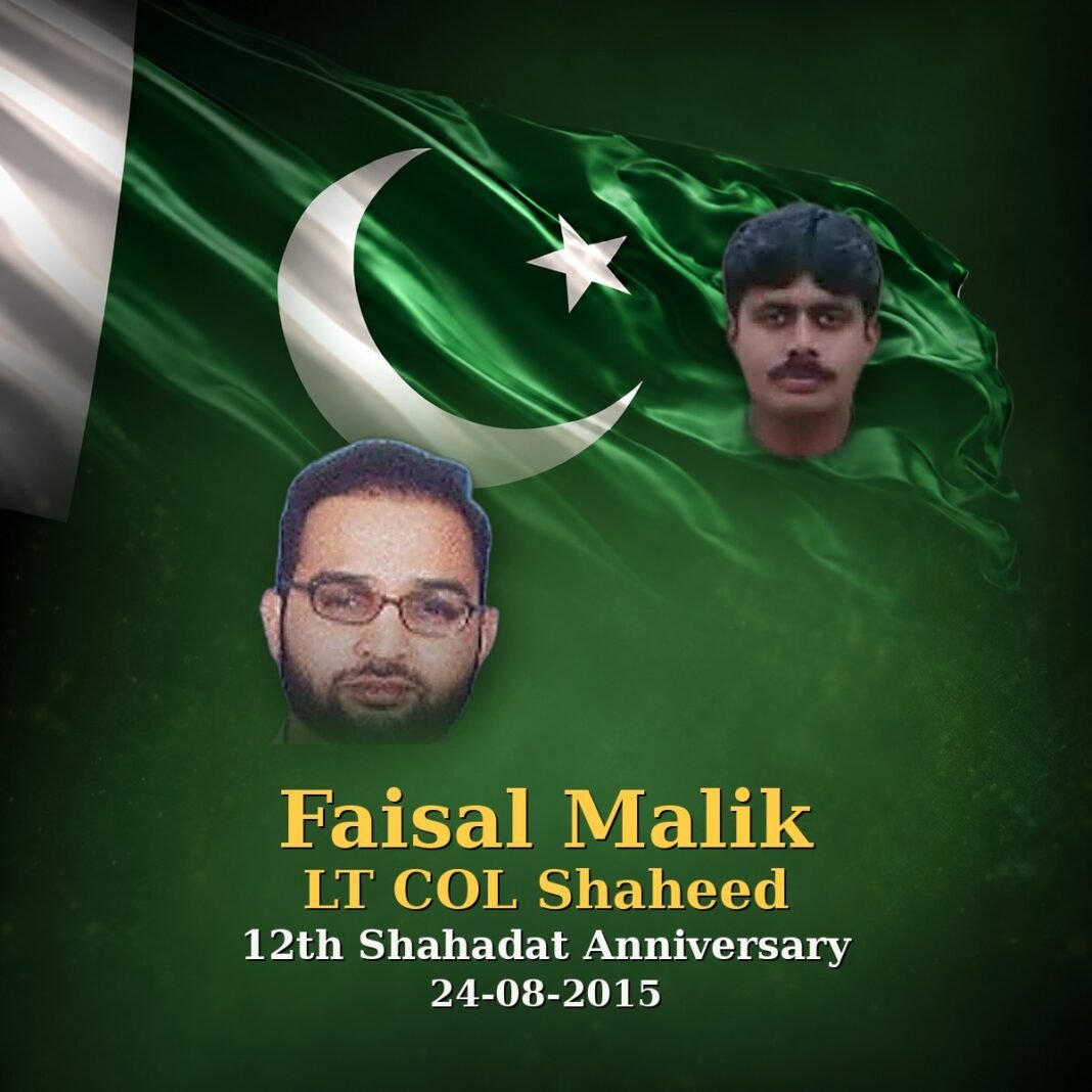 Lt Col Faisal Malik Shaheed: Sapper of North Waziristan Lt Col Faisal Malik Shaheed: Sapper of North Waziristan
