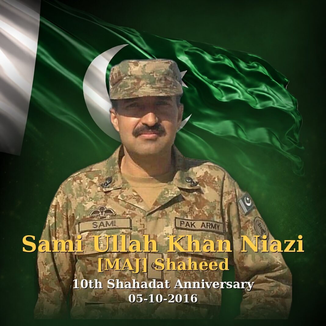Maj Sami Ullah Khan Niazi Shaheed: A Tribute