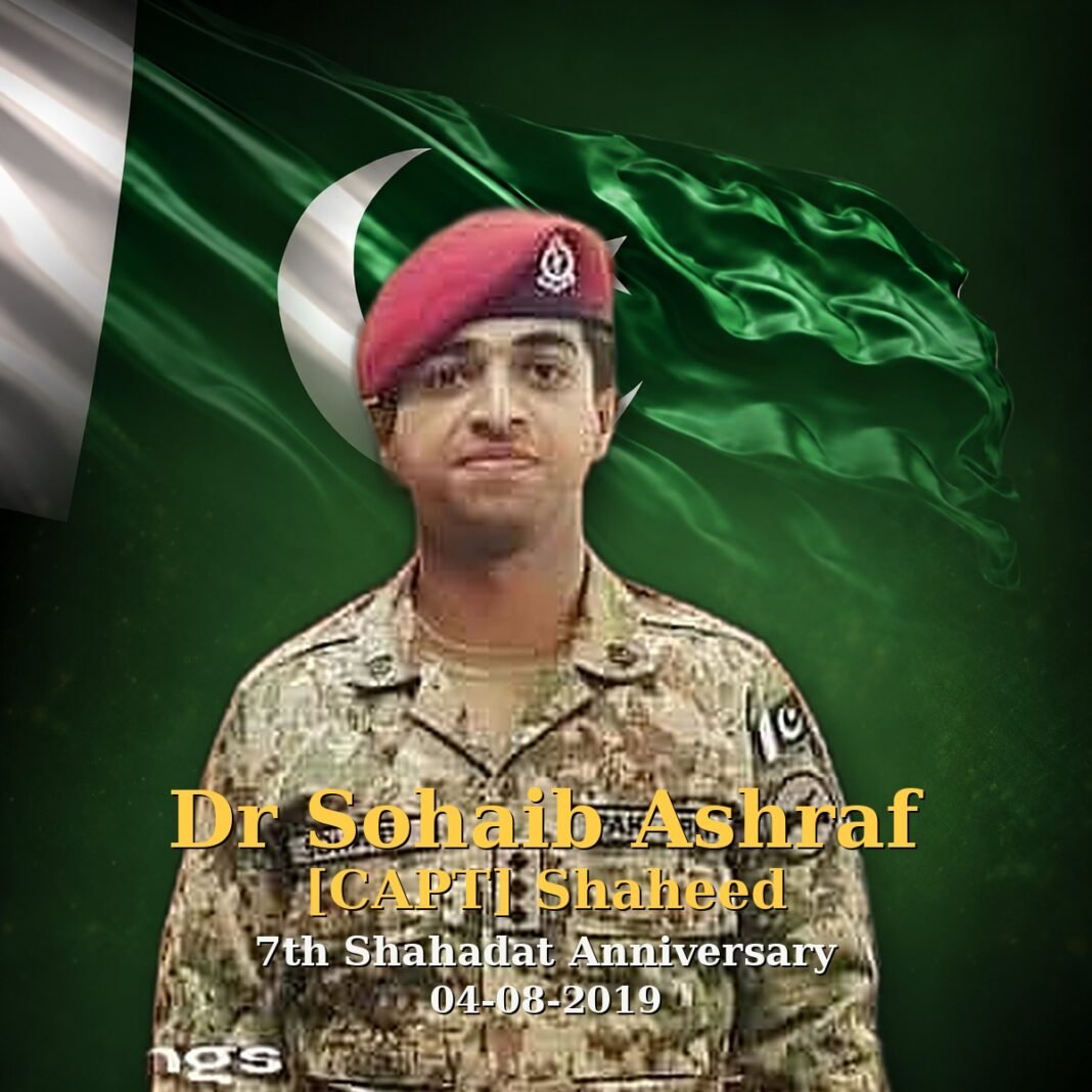 Capt Dr Sohaib Ashraf Shaheed: A Healer in Uniform Capt Dr Sohaib Ashraf Shaheed: A Healer in Uniform