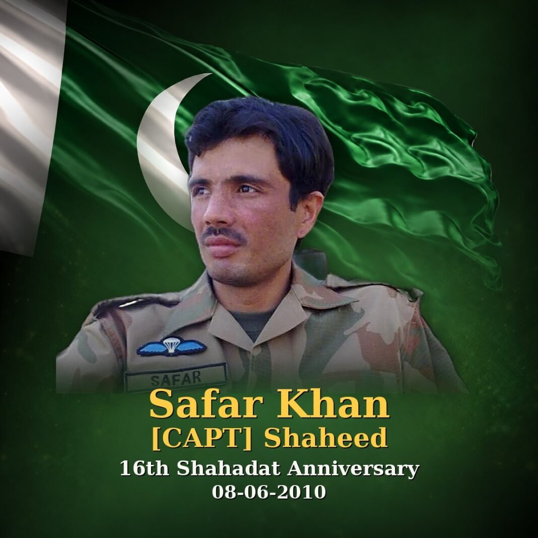 Capt Safar Khan Shaheed: Fighting Fit and Ready Capt Safar Khan Shaheed: Fighting Fit and Ready