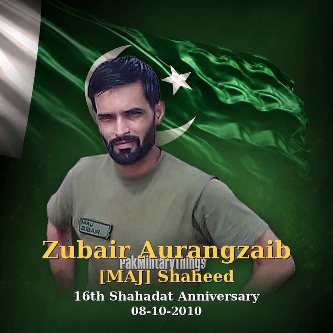 Maj Zubair Aurangzaib Shaheed: Hero of Sararogha Maj Zubair Aurangzaib Shaheed: Hero of Sararogha