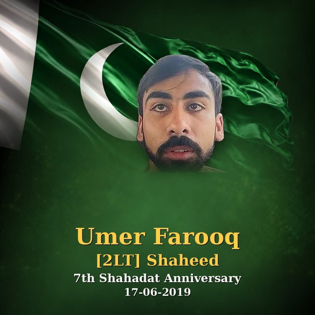 2Lt Umer Farooq Shaheed: A Mother’s Only Son 2Lt Umer Farooq Shaheed: A Mother’s Only Son